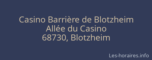 Casino Barrière de Blotzheim
