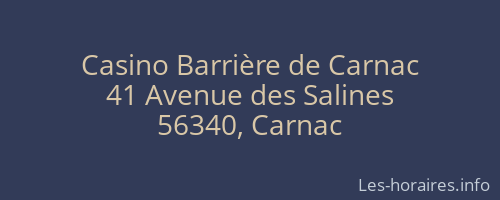 Casino Barrière de Carnac