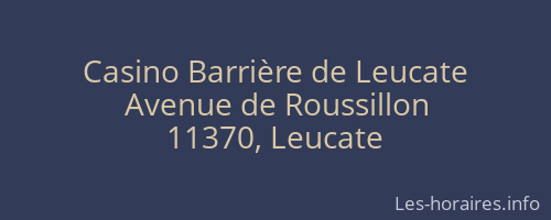 Casino Barrière de Leucate