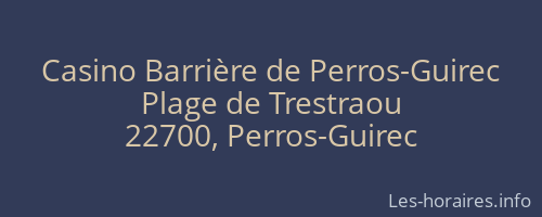 Casino Barrière de Perros-Guirec