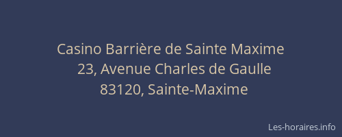 Casino Barrière de Sainte Maxime