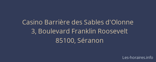 Casino Barrière des Sables d'Olonne
