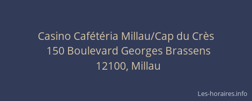 Casino Caf&eacute;t&eacute;ria Millau/Cap du Cr&egrave;s