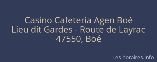 Casino Cafeteria Agen Boé