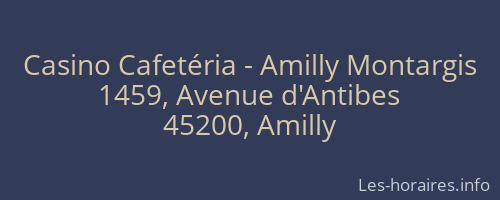 Casino Cafetéria - Amilly Montargis
