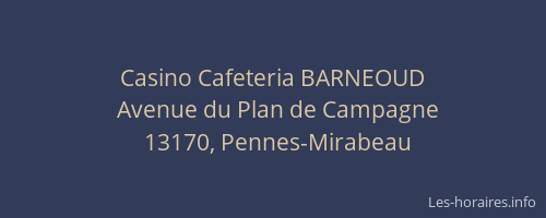 Casino Cafeteria BARNEOUD