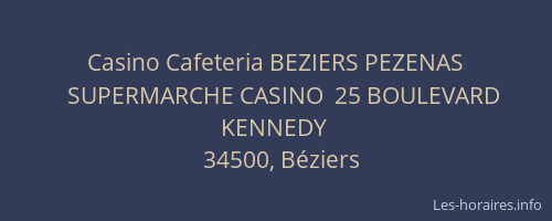 Casino Cafeteria BEZIERS PEZENAS