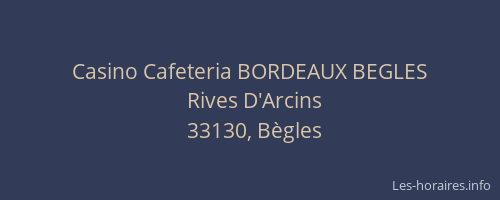 Casino Cafeteria BORDEAUX BEGLES