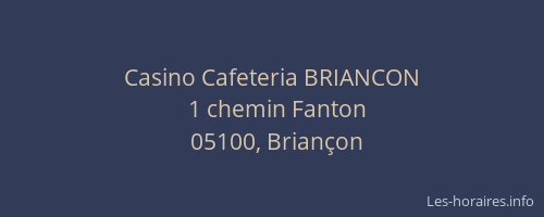 Casino Cafeteria BRIANCON