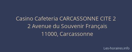 Casino Cafeteria CARCASSONNE CITE 2