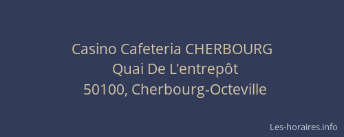 Casino Cafeteria CHERBOURG