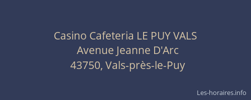 Casino Cafeteria LE PUY VALS
