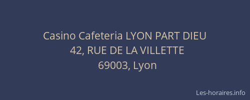 Casino Cafeteria LYON PART DIEU