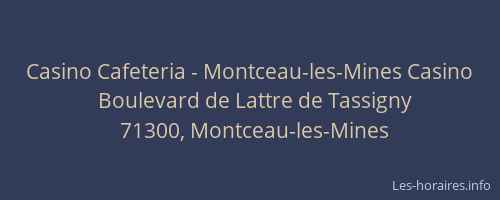 Casino Cafeteria - Montceau-les-Mines Casino