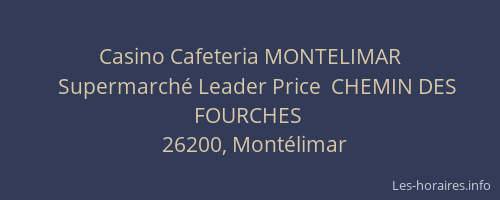 Casino Cafeteria MONTELIMAR