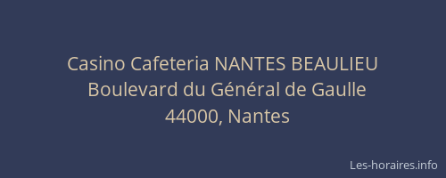 Casino Cafeteria NANTES BEAULIEU