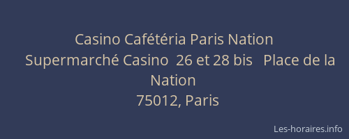 Casino Cafétéria Paris Nation