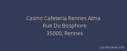 Casino Cafeteria Rennes Alma