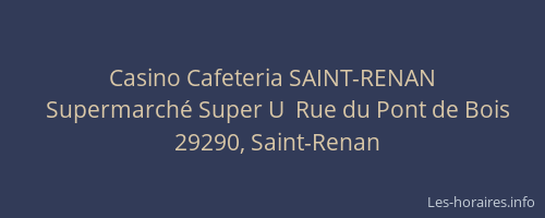 Casino Cafeteria SAINT-RENAN