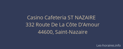 Casino Cafeteria ST NAZAIRE