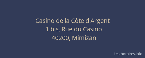 Casino de la C&ocirc;te d'Argent