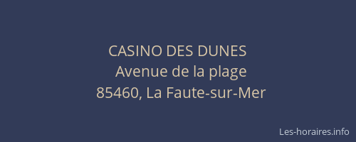 CASINO DES DUNES