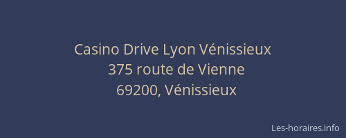 Casino Drive Lyon Vénissieux