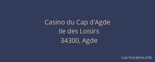 Casino du Cap d'Agde