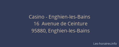 Casino - Enghien-les-Bains