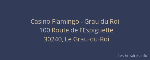 Casino Flamingo - Grau du Roi