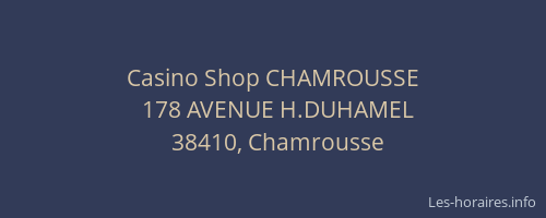 Casino Shop CHAMROUSSE