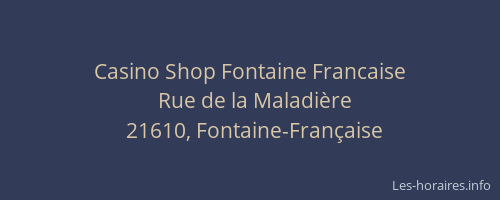 Casino Shop Fontaine Francaise