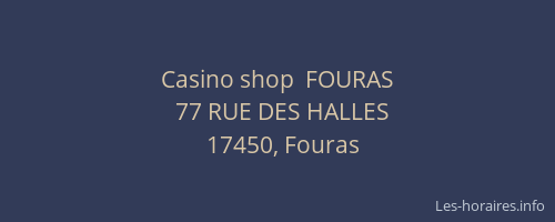 Casino shop  FOURAS