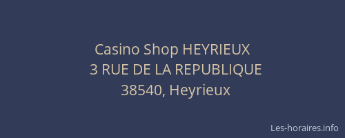 Casino Shop HEYRIEUX
