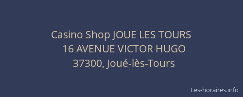 Casino Shop JOUE LES TOURS