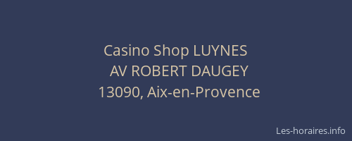 Casino Shop LUYNES