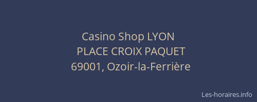 Casino Shop LYON