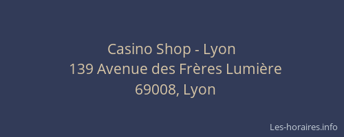 Casino Shop - Lyon