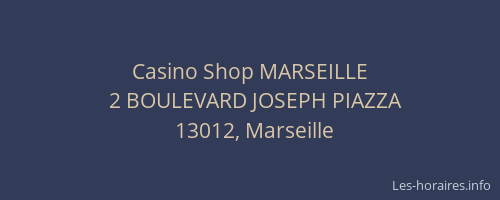 Casino Shop MARSEILLE