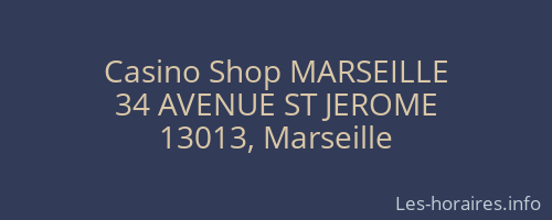 Casino Shop MARSEILLE