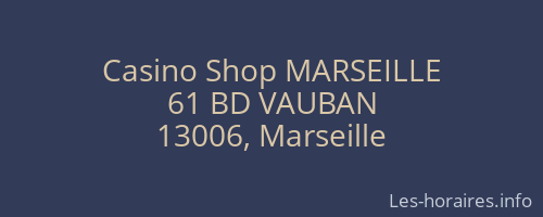 Casino Shop MARSEILLE