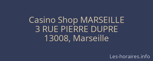 Casino Shop MARSEILLE