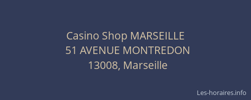 Casino Shop MARSEILLE