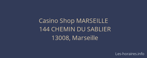 Casino Shop MARSEILLE