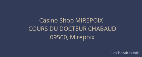 Casino Shop MIREPOIX