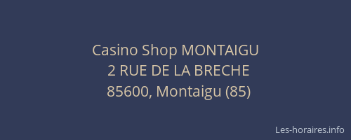 Casino Shop MONTAIGU