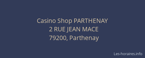 Casino Shop PARTHENAY