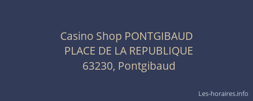 Casino Shop PONTGIBAUD