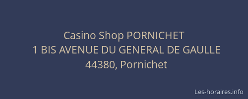 Casino Shop PORNICHET