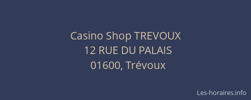 Casino Shop TREVOUX